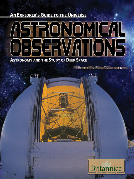 Title details for Astronomical Observations by Britannica Educational Publishing - Available